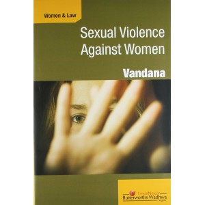 LexisNexis's Sexual Violence Against Women by Vandana